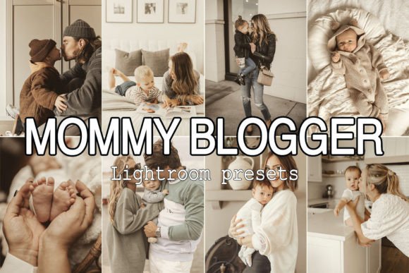 Download 15 Mommy Blogger Lightroom Presets - Presets Collection