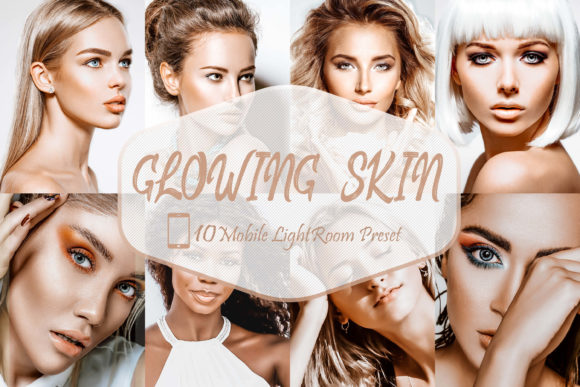 Download 10 Glowing Skin LR Mobile Presets - Presets Collection