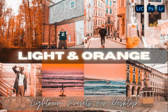 Download Light &amp; Orange Lightroom Presets - Presets Collection