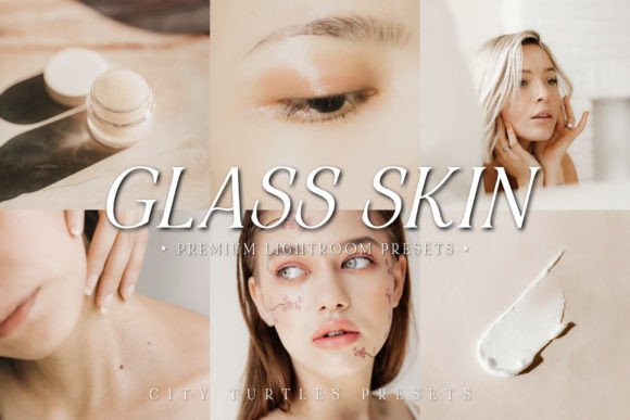 Download Korean Glass Skin Lightroom Presets - Presets Collection