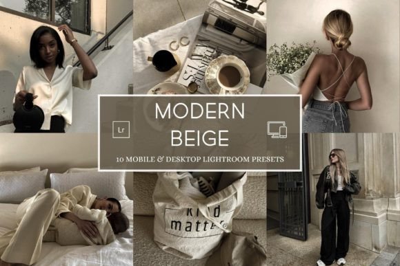 Download 10 Modern Beige Lightroom Presets - Presets Collection