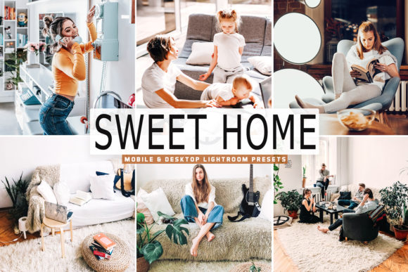 Download Sweet Home Lightroom Presets Pack - Presets Collection